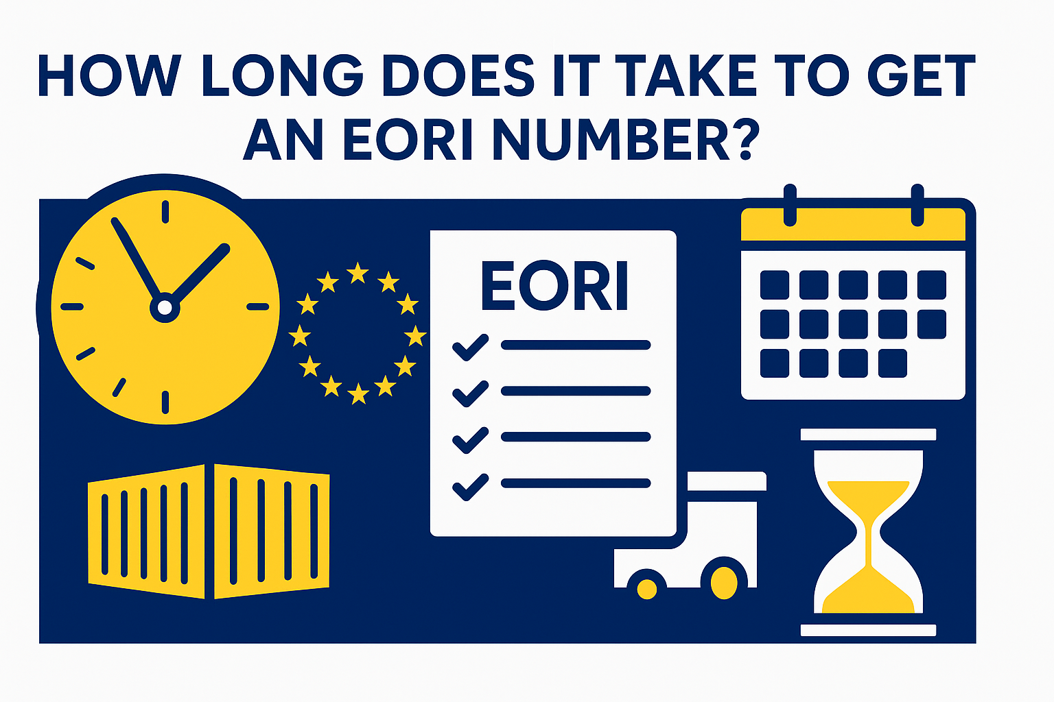 how-long-does-it-take-to-get-an-eori-number